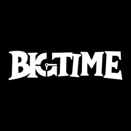 Big Time (Ruby Early Access)