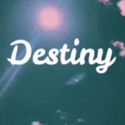 | DESTINYS