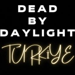 Dead by Daylight Türkiye