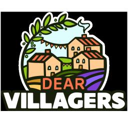 Dear Villagers