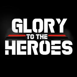 Glory to the Heroes