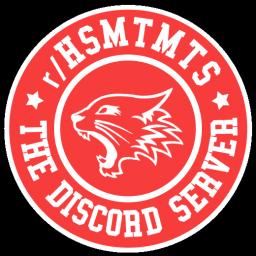 HSMTMTS: The Subreddit: The Discord Server