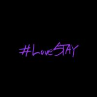 #LoveStay