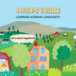 [Mozips Village] Learn and Practice Korean