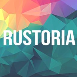 Rustoria™