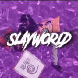 SlayWorld