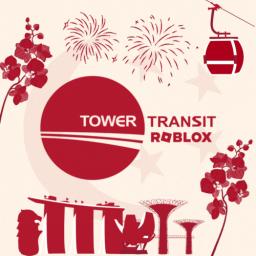 TTSR | Tower Transit Singapore Roblox