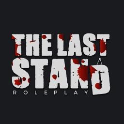 The Last Stand | ROLEPLAY