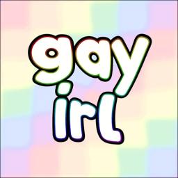 gay irl™