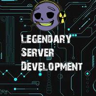 Legendary Server Development