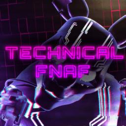 Technical FNaF