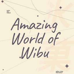 Wibu Rule The World | [AWOW]