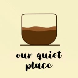 our quiet place