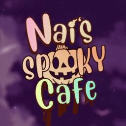 nai’s spooky cafe