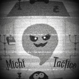 ・Michiween/MichiTactico Community