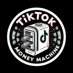 TikTok Money Machine