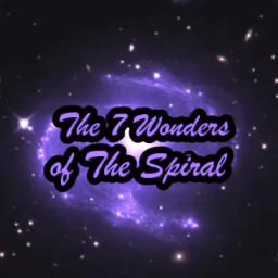 The 7 Wonders of The Spiral