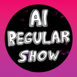 AI Regular Show