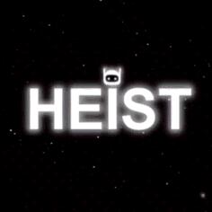 Heist