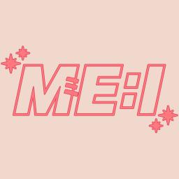 ME:I (ミーアイ) ⊹ Sweetie ⊹