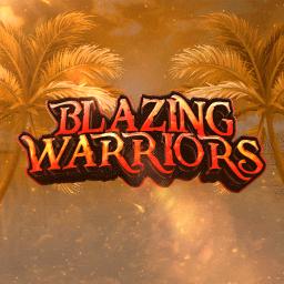 [ BW ] ✘ Blazing Warriors #7k