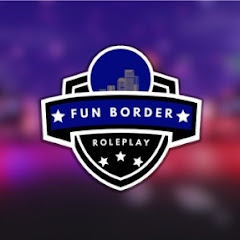 ✨ | Fun Border Roleplay | ⚡